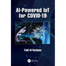Ai-Powered Iot for Covid-19