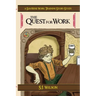 The Quest for Work