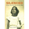 Silenced: Children Should Be Seen and Not Heard