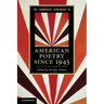 The Cambridge Companion to American Poetry Since 1945