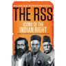 The RSS: Icons of the Indian Right