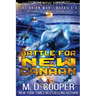 Battle for New Canaan: The Orion War Books 1-3
