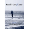 Kirinski's Life & Times