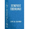Introducing Feminist Theology