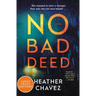 No Bad Deed