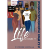 Life After Covid-19: A 52-Week Inspirational Devotional