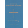 Handbook for Liturgical Studies, Volume II: Fundamental Liturgy Volume 2