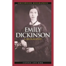 Emily Dickinson: A Biography