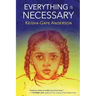 Everything Is Necessary