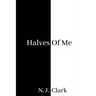 Halves of Me