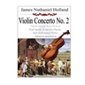 Violin Concerto No. 2 Paganini's Revenge in Two Movements: Full Score (Concert Pitch) and Individual Parts