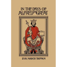 In the Days of Alfred the Great (Yesterday's Classics)