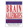Brain Allergies: The Psychonutrient and Magnetic Connections