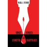 Short Stories and Assorted Nightmares