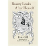 Beauty Looks After Herself