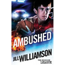 Ambushed: Mini Mission 2.5 (The Mission League)