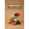 The Bloomsbury Anthology of Aesthetics