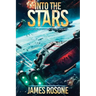 Into the Stars: Book One