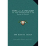 Toxemia Explained: The True Interpretation of the Cause of Disease