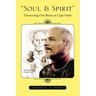 Soul & Spirit''