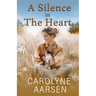 A Silence in The Heart