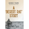A 'Desert Rat' Story