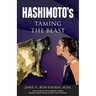 Hashimoto's: Taming the Beast