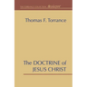 The Doctrine of Jesus Christ