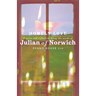 Homely Love: Prayers and Reflections Using the Words of Julian of Norwich