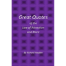 Great Quotes of the Law of Attraction and More