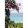 Spanish Wells Bahamas: The Island, The People, The Allure