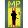 MP - A Novel of Vietnam