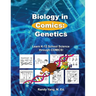 Biology in Comics: Genetics: Learn K-12 School Sciences