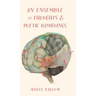 An Ensemble of Thoughts & Poetic Ramblings