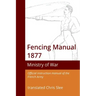 Fencing Manual 1877