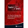 The Theory of Multiple Zeta Values with Applications in Combinatorics
