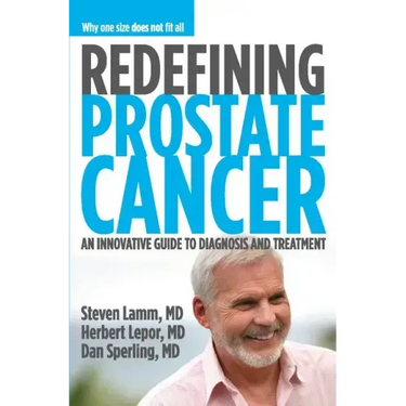 Redefining Prostate Cancer: Why One Size Does Not Fit All
