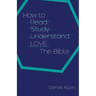 How to Love the Bible