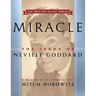 Miracle (Master Class Series): The Ideas of Neville Goddard