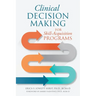 Clinical Decision Making for Skill-Acquisition Programs