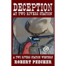 Deception at Two Rivers Station