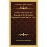 More Leaves From the Journal of A Life in the Highlands From 1862 to 1882