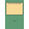 New Facts and Old Families