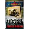 Tiger: WWII Collection