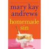 Homemade Sin: A Callahan Garrity Mystery
