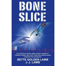 Bone Slice