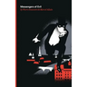Messengers of Evil: Being the Third of the Series of Fantomas Detective Tales