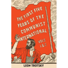 The First Five Years of the Communist International