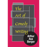 The Art of Comedy Writing