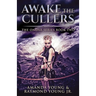 Awake The Cullers